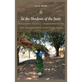 In the Shadows of the State: Indigenous Politics, Environmentalism, and Insurgency in Jharkhand, India