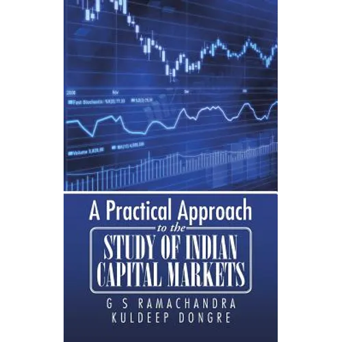 A Practical Approach to the Study of Indian Capital Markets