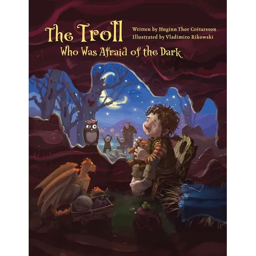 The Troll Who Was Afraid of the Dark
