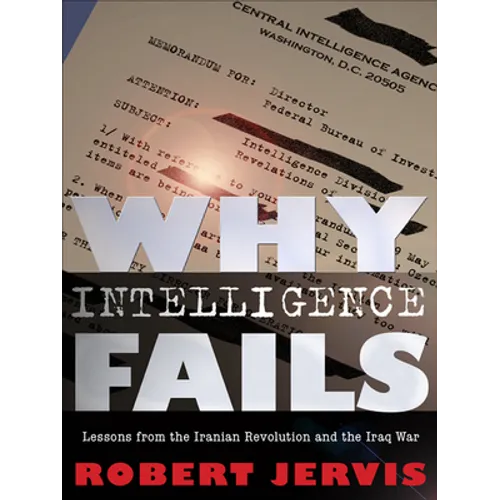 Why Intelligence Fails