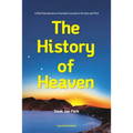 The History of Heaven