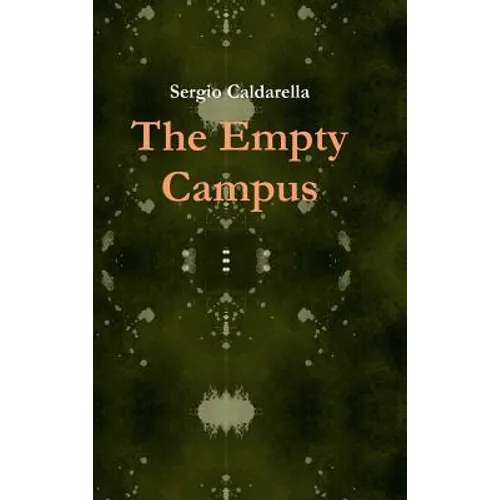 The Empty Campus