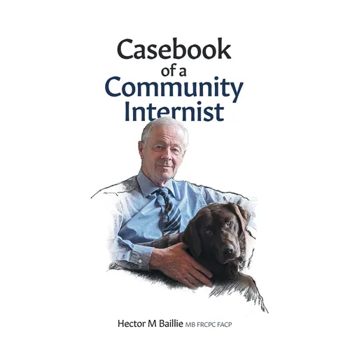 Casebook of a Community Internist