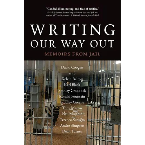 Writing Our Way Out: Memoirs from Jail