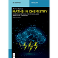 Maths in Chemistry: Numerical Methods for Physical and Analytical Chemistry