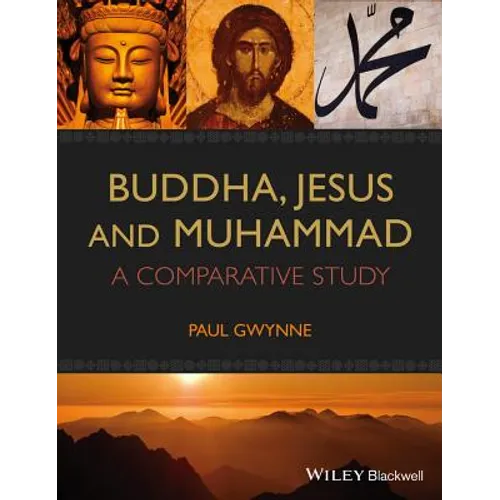 Buddha, Jesus and Muhammad