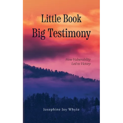 Little Book, Big Testimony: How Vulnerability led to Victory
