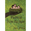 Falling From The Nest