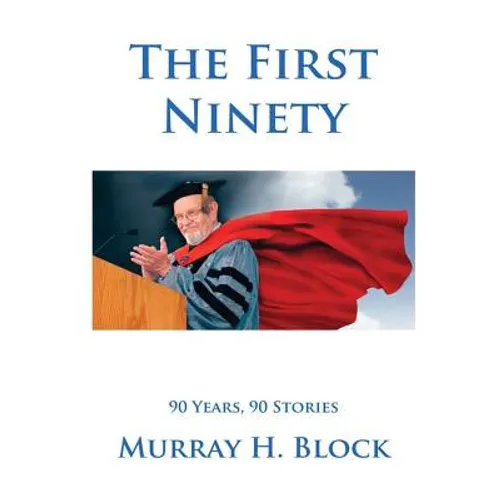 The First Ninety