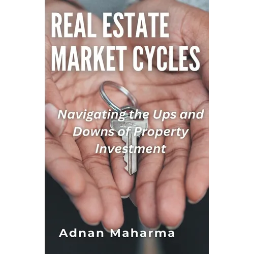 Real Estate Market Cycles