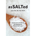 AsSALTed: Saving Lives and Money by Adopting the Finnish Salt Laws
