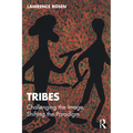 Tribes: Challenging the Image, Shifting the Paradigm