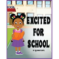 Excited For School