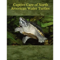 Captive Care of North American Water Turtles