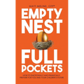 Empty Nest, Full Pockets: How to Emotionally and Financially Prepare for Your Family's Future