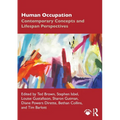 Human Occupation: Contemporary Concepts and Lifespan Perspectives