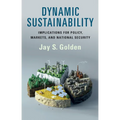 Dynamic Sustainability