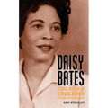 Daisy Bates: Civil Rights Crusader from Arkansas