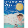 For Those Who Dream