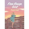 Free Range Girl