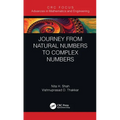 Journey from Natural Numbers to Complex Numbers