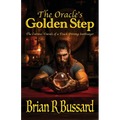 The Oracle's Golden Step: The Curious Travels of a Truck Driving Soothsayer