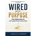 Wired With Purpose
