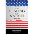 For the Healing of the Nation: A Biblical Vision
