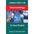 USMLE STEP 2 CK Dermatology In Your Pocket: Dermatology