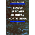 Gender and Power in Rural North China
