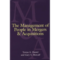 The Management of People in Mergers and Acquisitions