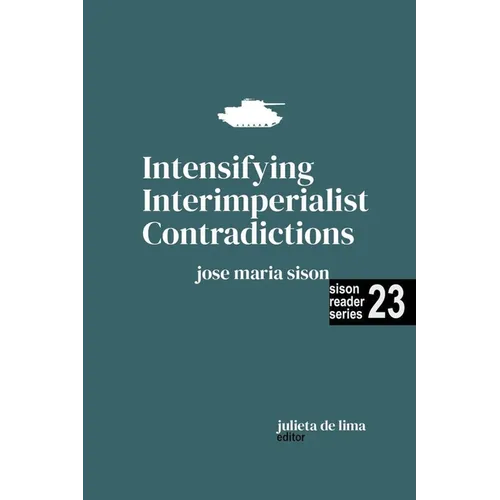 Intensifying Interimperialist Contradictions