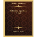 Abdominal Operations (1906)