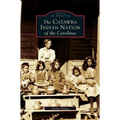 Catawba Indian Nation of the Carolinas