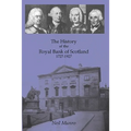 History of the Royal Bank of Scotland 1727-1927