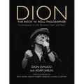 Dion: The Rock and Roll Philosopher