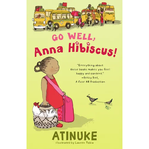 Go Well, Anna Hibiscus!