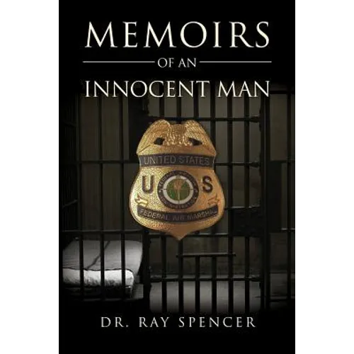 Memoirs of an Innocent Man