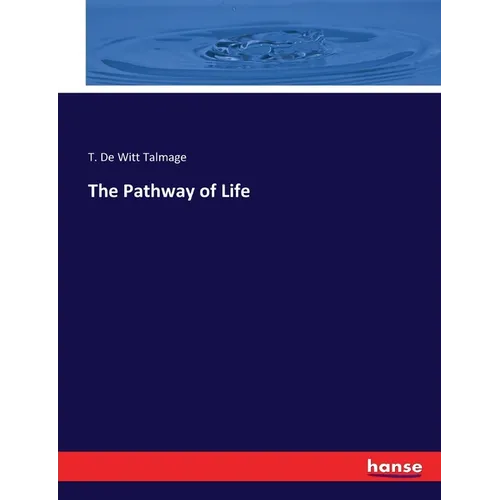 The Pathway of Life