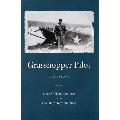 Grasshopper Pilot: A Memoir