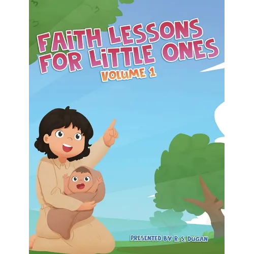 Faith Lessons For Little Ones