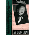 My Life in E-Flat