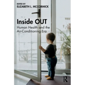 Inside Out: Human Health and the Air-Conditioning Era