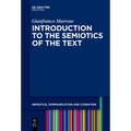 Introduction to the Semiotics of the Text