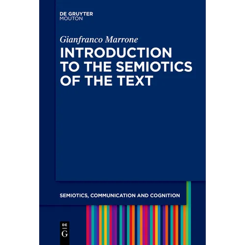Introduction to the Semiotics of the Text