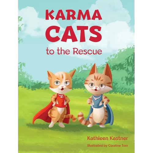 Karma Cats to the Rescue