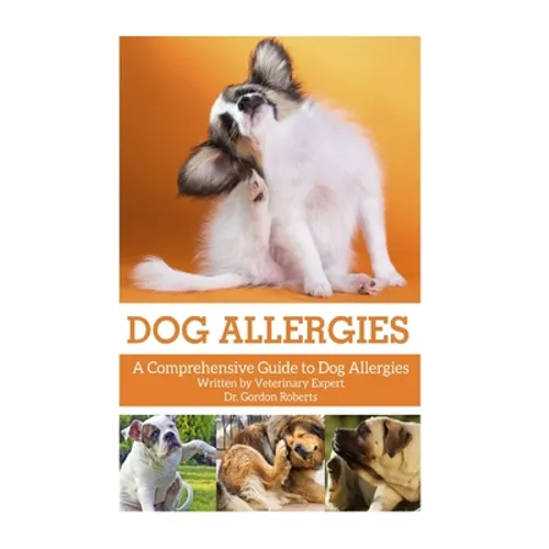 Dog Allergies: A Comprehensive Guide to Dog Allergies
