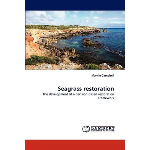 Seagrass Restoration