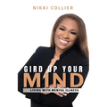 Gird Up Your Mind: Living with Mental Illness