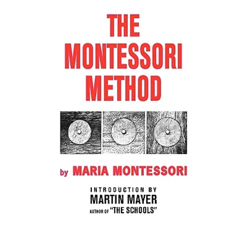 The Montessori Method